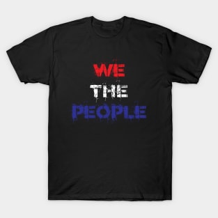 We The People T-Shirt